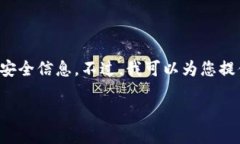 在此无法直接提供特定钱包的地址,因为这涉及